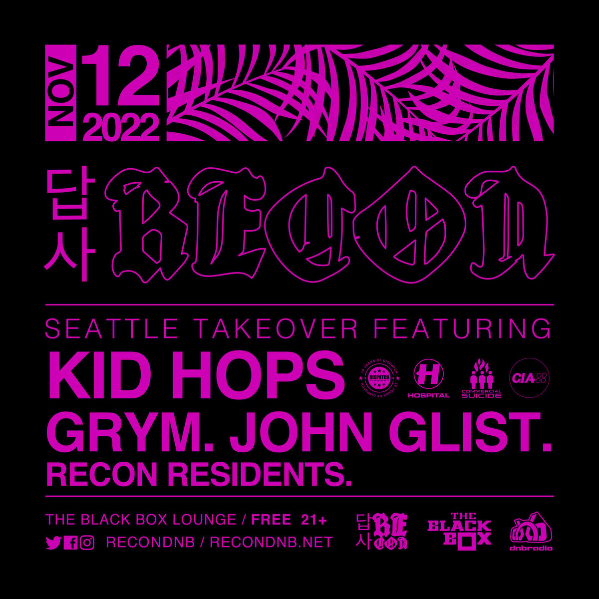Flyer: Seattle Takeover - Kid Hops, Grym, John Glist, Recon Residents