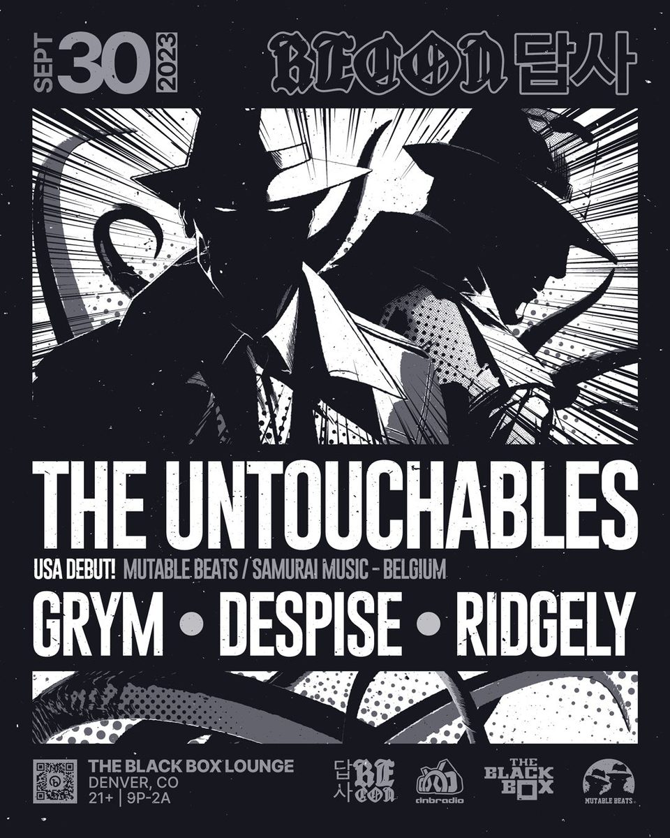 Flyer: The Untouchables (CO debut), Grym, Despise and Ridgely!