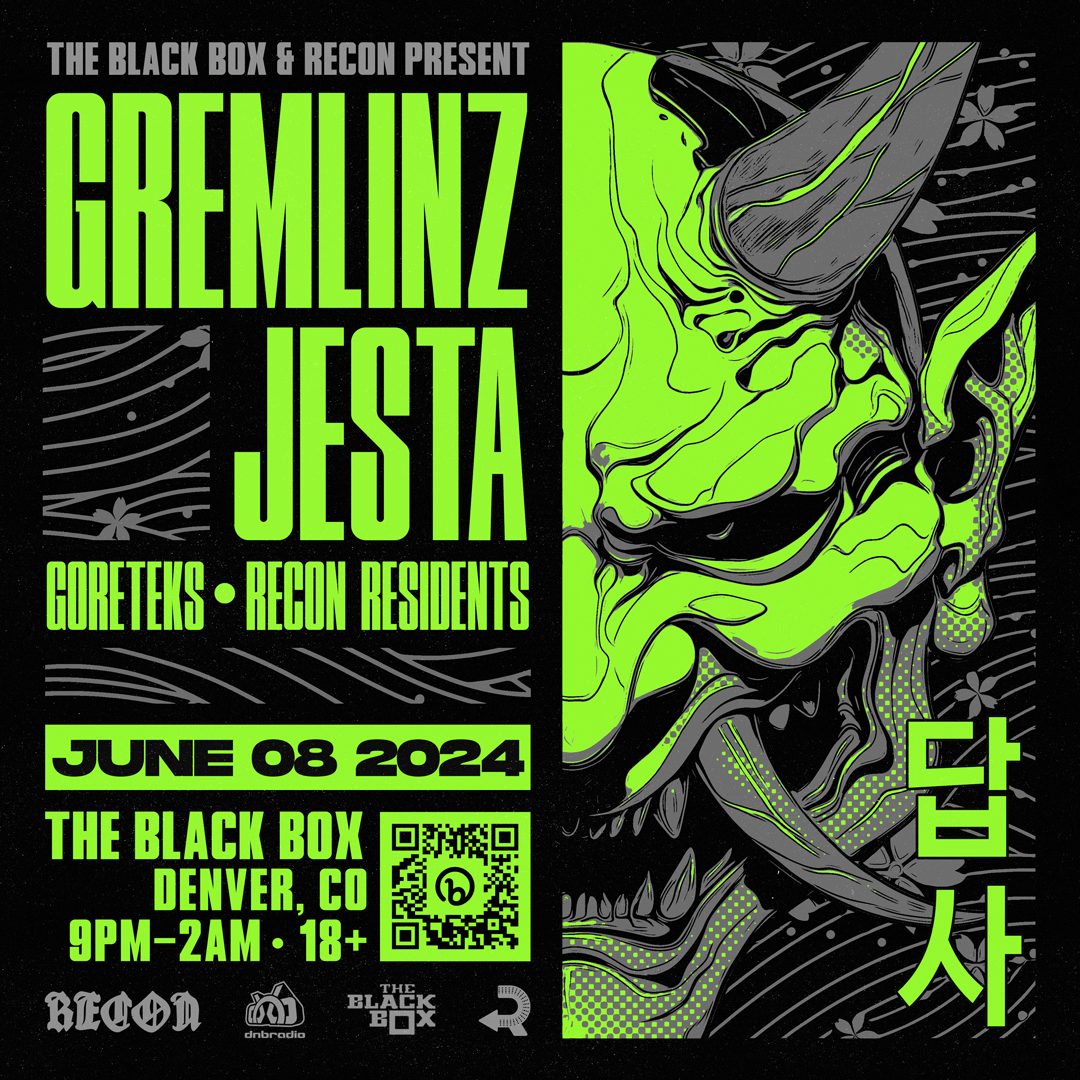 Flyer: Gremlinz & Jesta w/ Goreteks & Recon Residents!