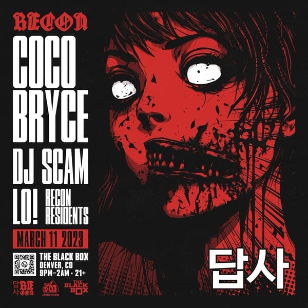Flyer: Coco Bryce, DJ Scam, LO! and The Recon Residents