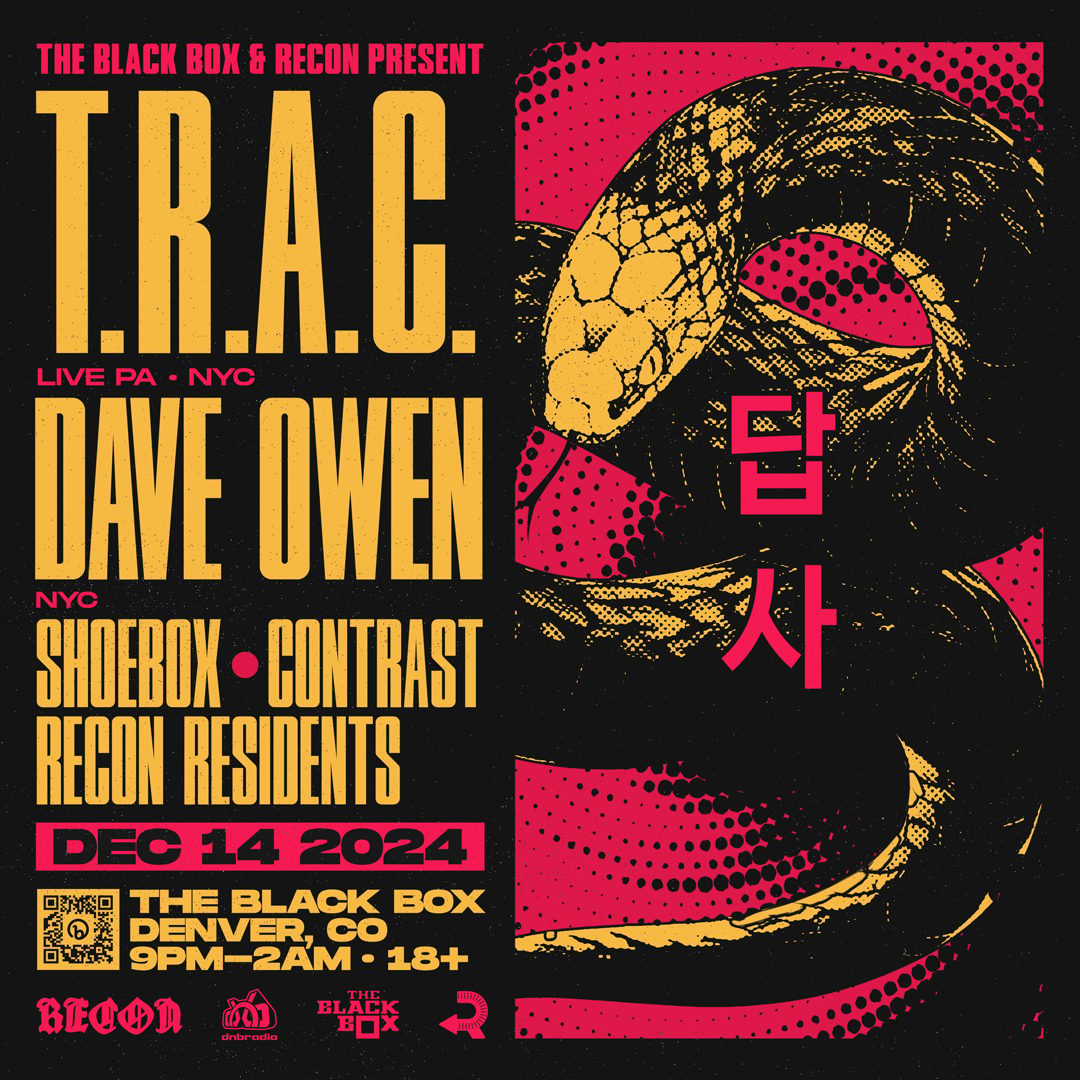 Flyer: T.R.A.C. (Live PA), DAVE OWEN, Shoebox, Contrast and Recon Residents!