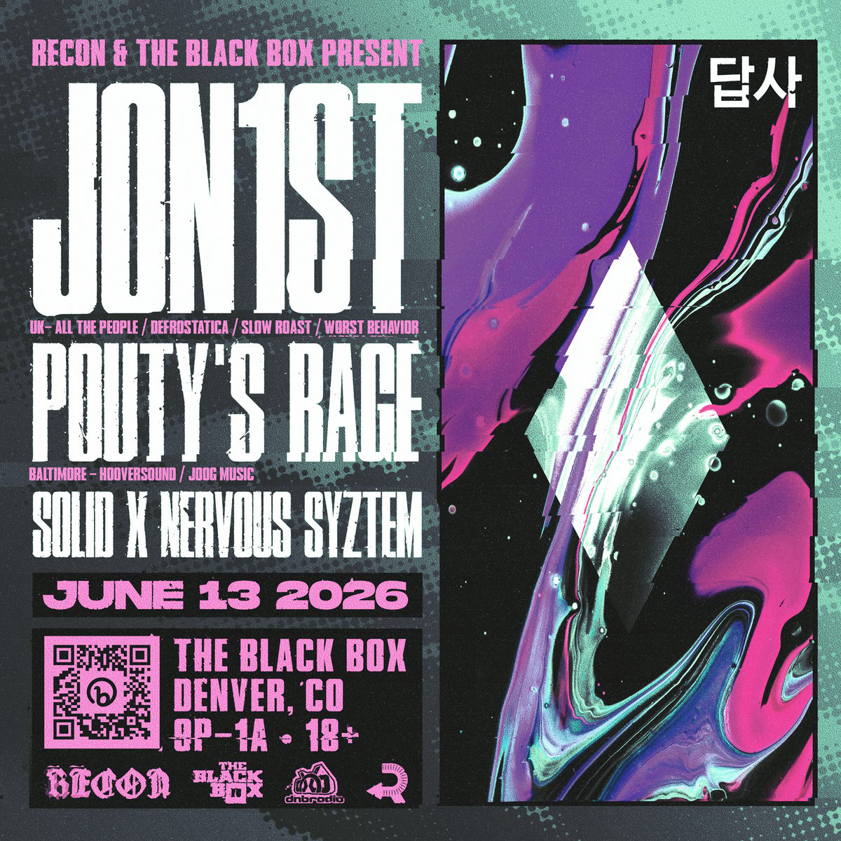 Flyer: Recon & The Black Box present: JON1ST (UK), POUTY'S RAGE, Solid x Nervouz Styztem!